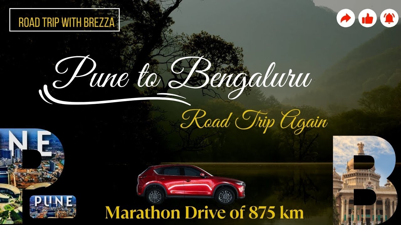 Pune to Bengaluru Marathon Car Trip