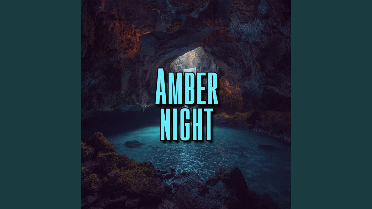 Amber night