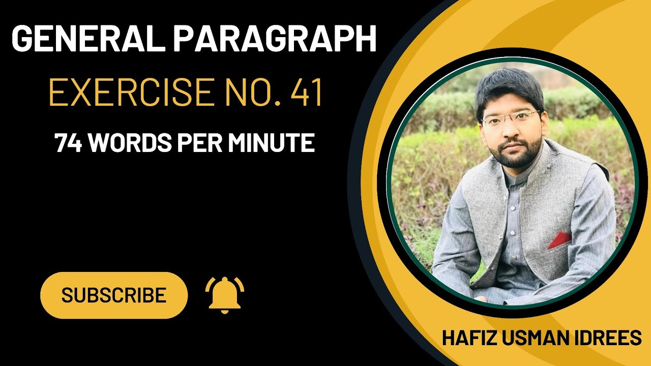 General Paragraph No. 41 || Newspaper Dictation | 74 WPM || Madina College of Science & Technology |