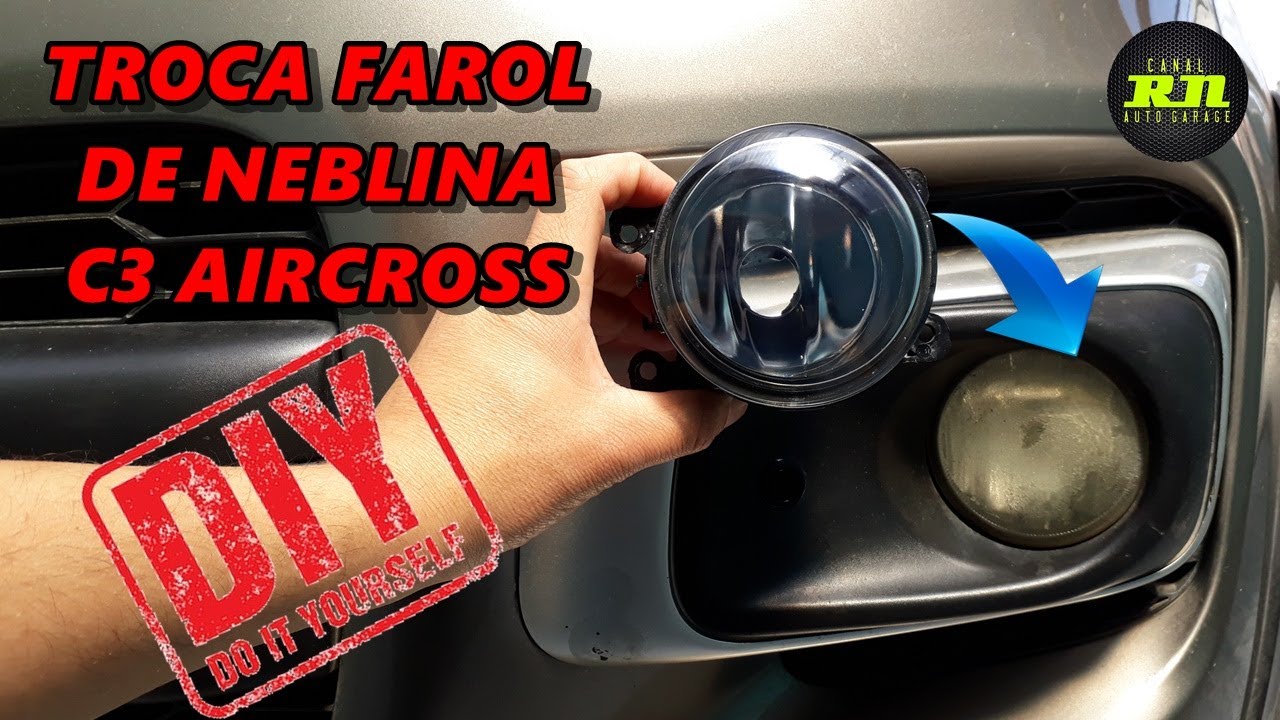 [PASSO A PASSO] - TROCA FAROL DE NEBLINA C3 AIRCROSS