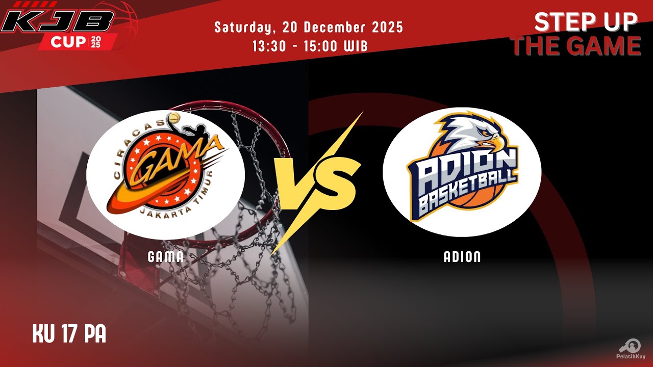 40. KJB CUP 2025 - GAMA  VS ADION - KU 17 PA