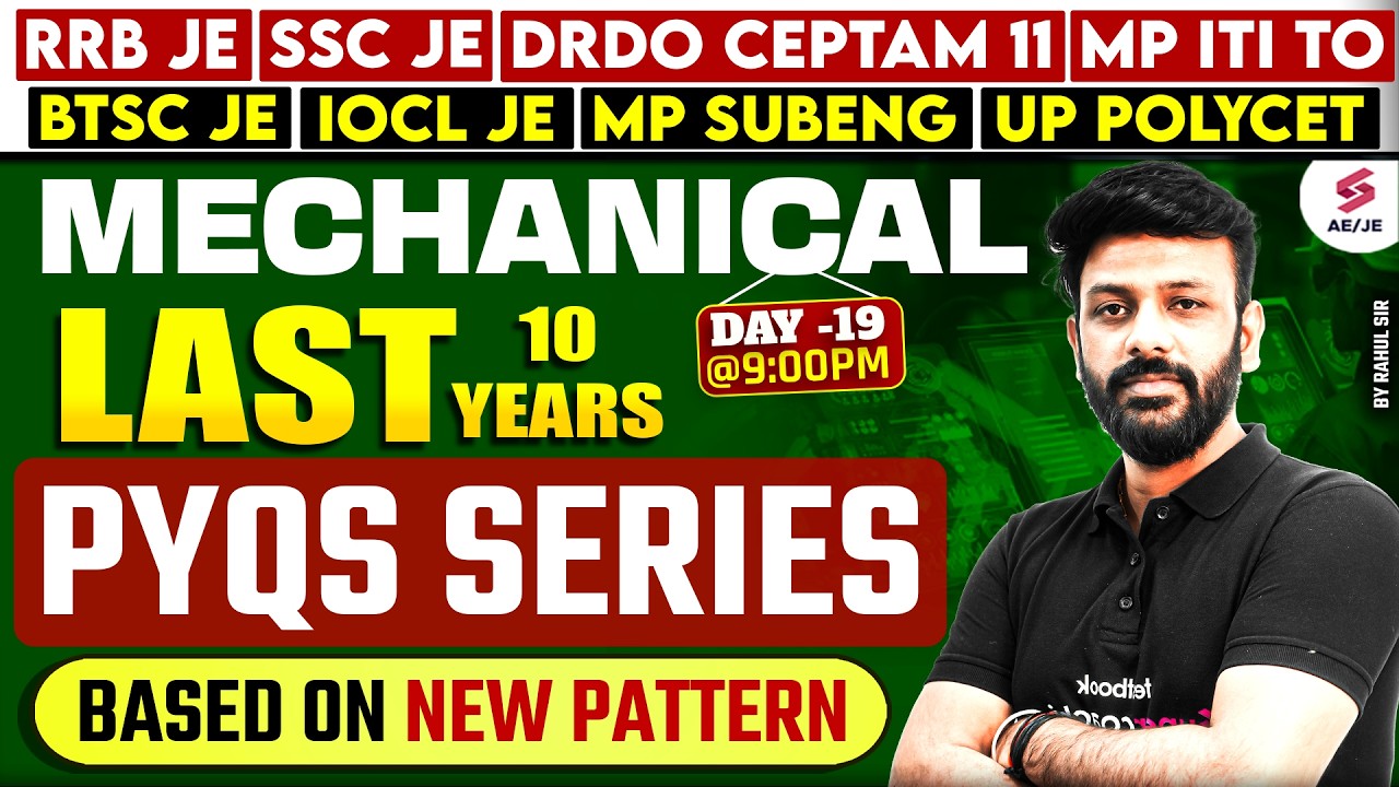 RRB JE CBT 2 Mechanical | RRB JE Mechanical Classes 2025 | RRB JE Mechanical Practice by Rahul Sir