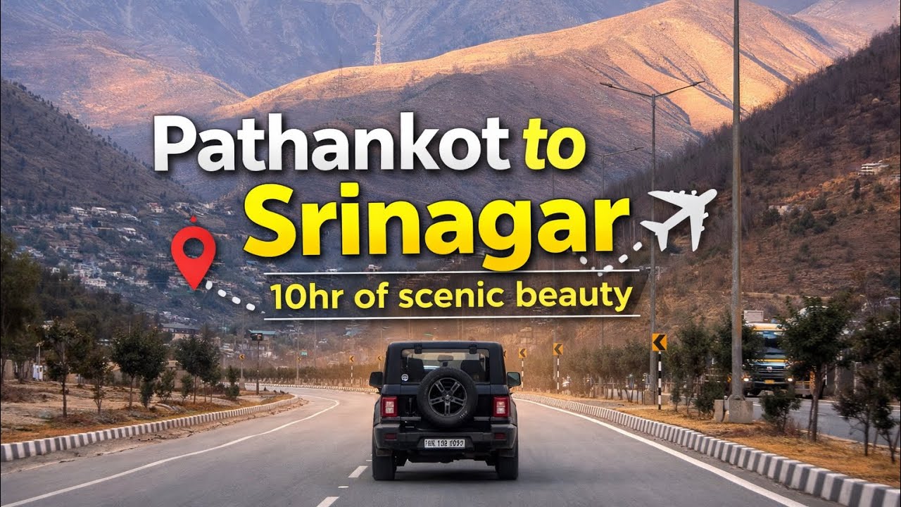 Pathankot to Srinagar by Road | Complete Travel Vlog & Scenic Views