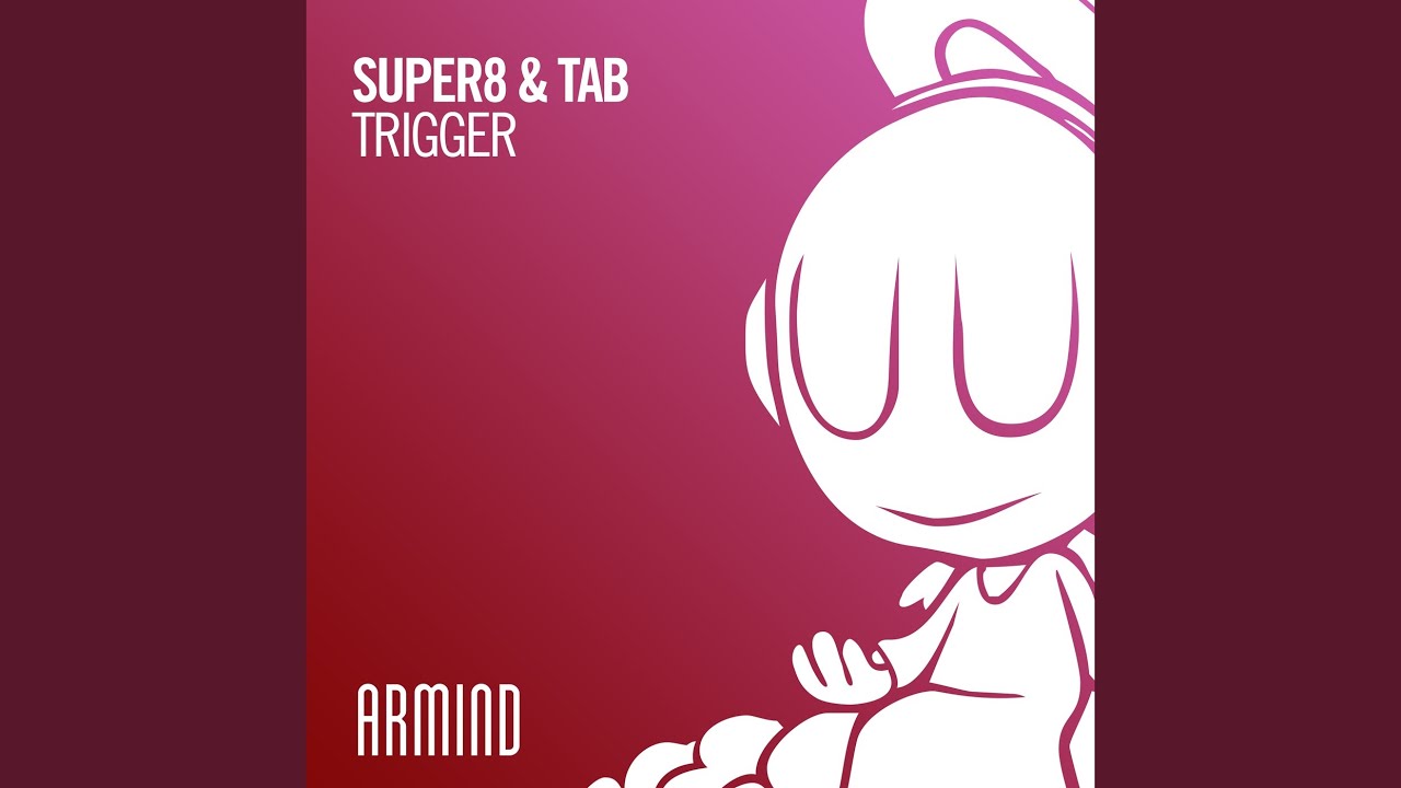 Trigger (Extended Mix)