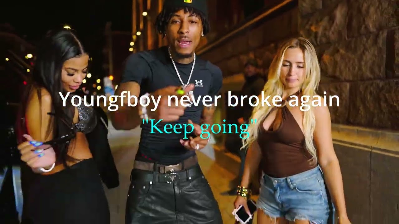 Youngboy never broke again 