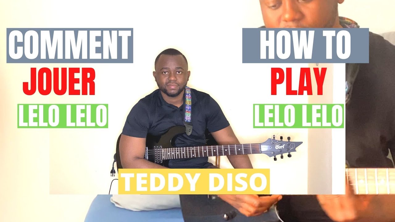 Teddy Diso - Lelo lelo | Tuto Guitare 🎸|