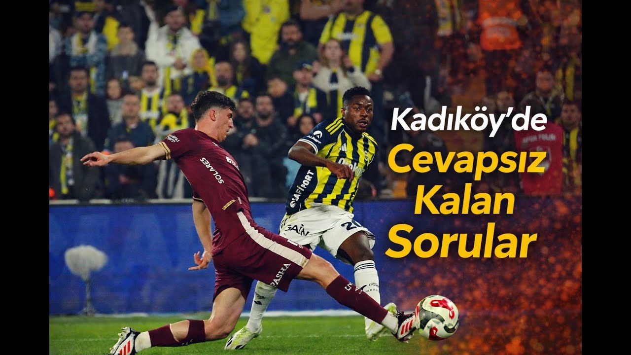 Fenerbahçe: 1 - Göztepe: 1 I Kadıköy’de Cevapsız Kalan Sorular
