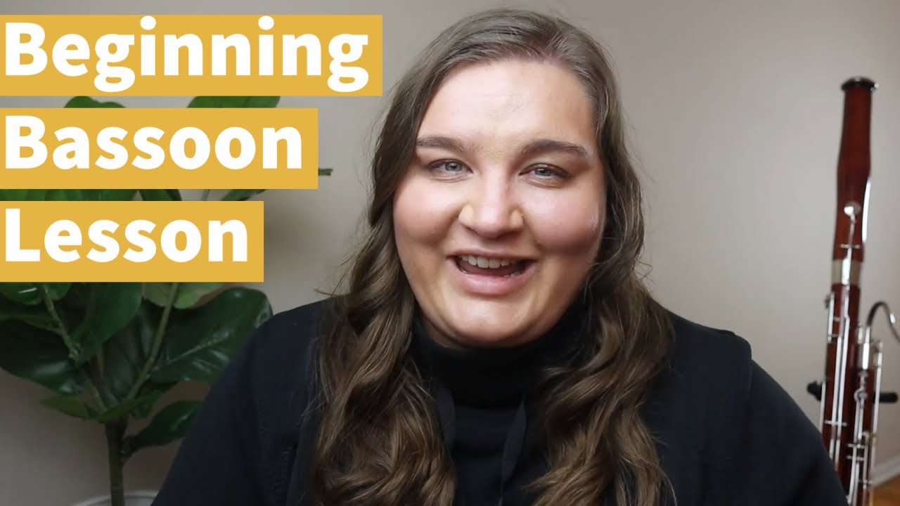 Your First Bassoon Lesson!