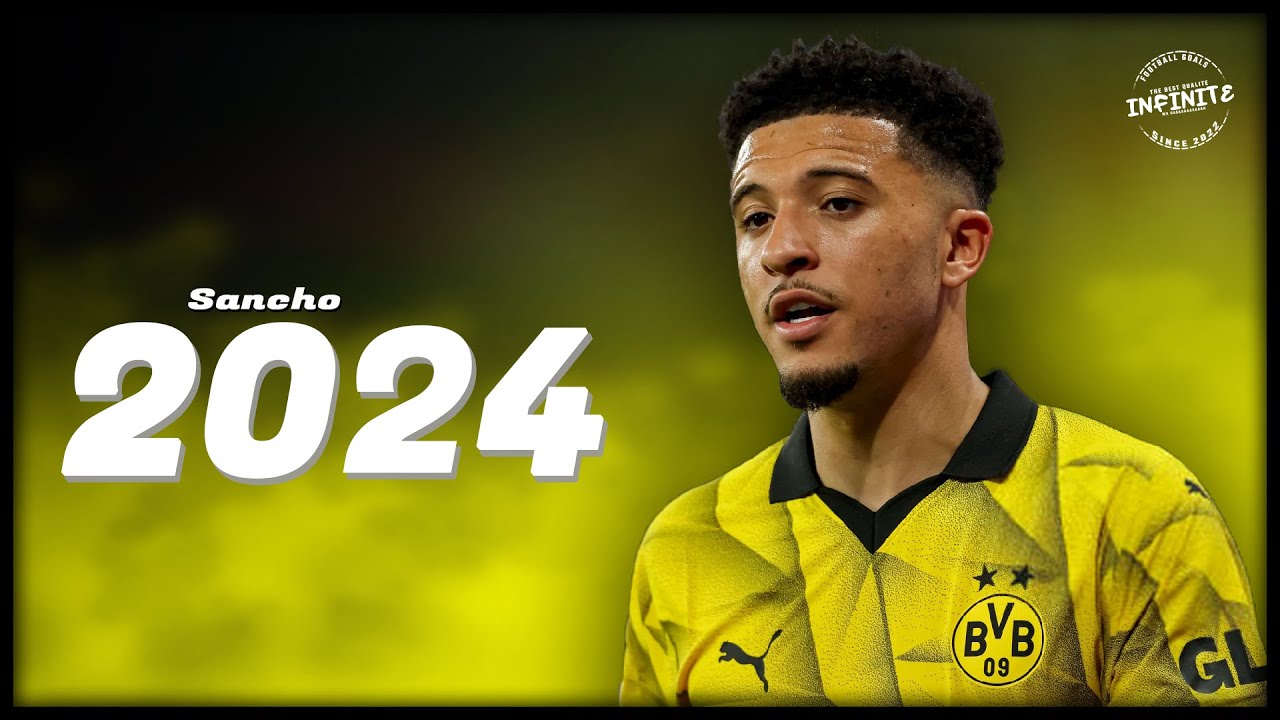 Sancho ◖The Star Boy◗ Best Skills & Goals &bull; 2023-24&nbsp;∣&nbsp;HD