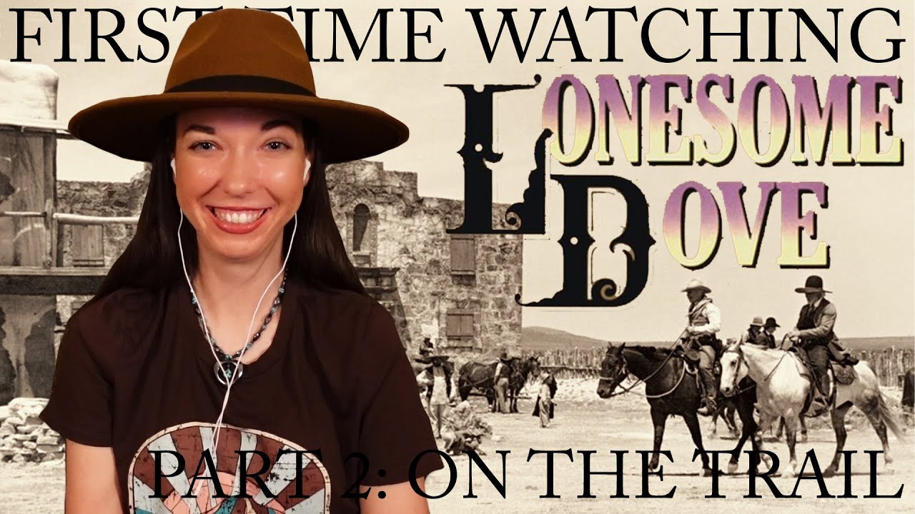 Lonesome Dove (1989) REACTION! 