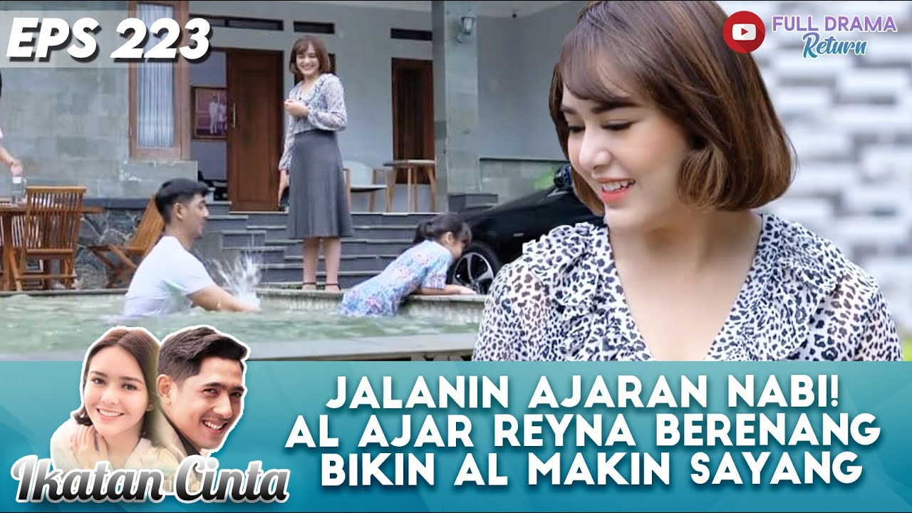 JALANIN AJARAN NABI! AL AJAR REYNA BERENANG BIKIN AL MAKIN SAYANG - IKATAN CINTA