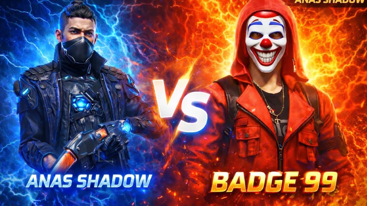 @BADGE 99🫣 V/s ANAS SHADOW 🤫