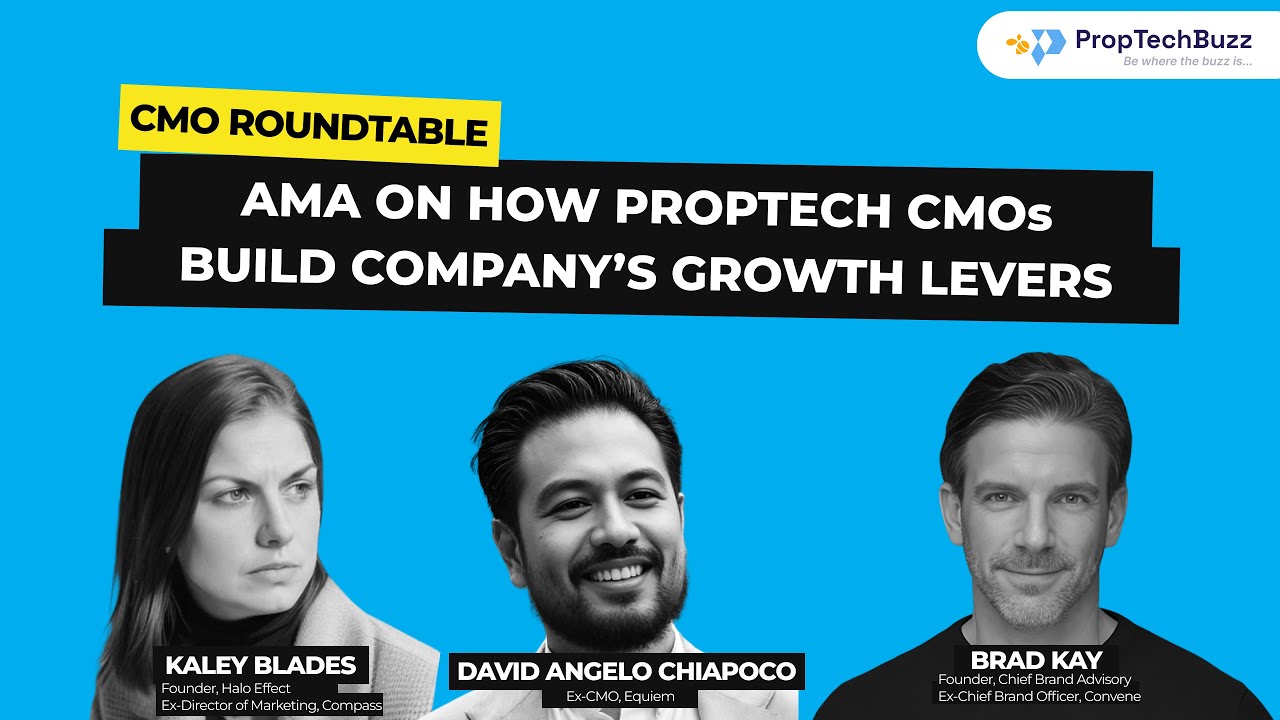 How PropTech CMOs build company's growth levers?