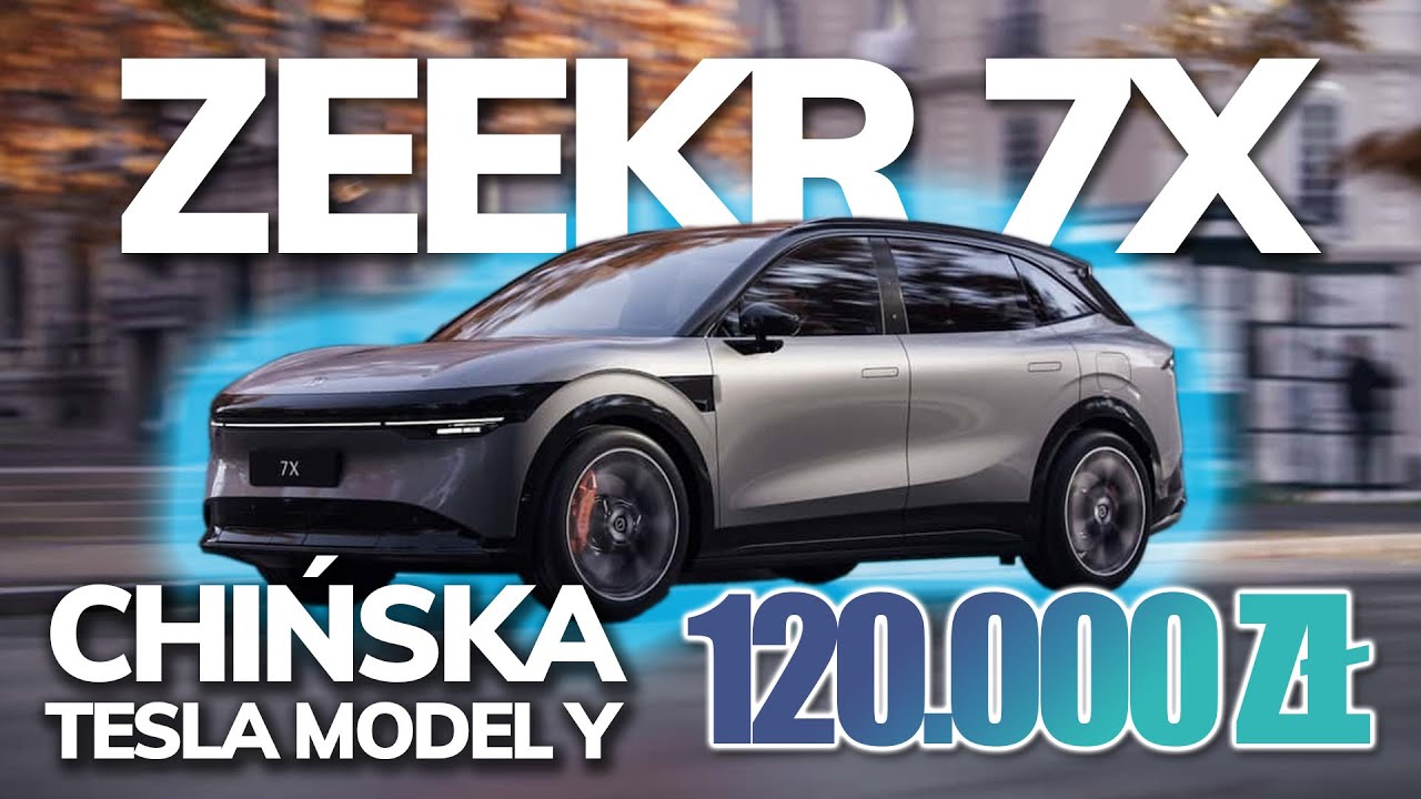 ZEEKR 7X, czyli Chińska 🇨🇳 Tesla Model Y za PÓŁ CENY 🚘 [120.000 ZŁ]
