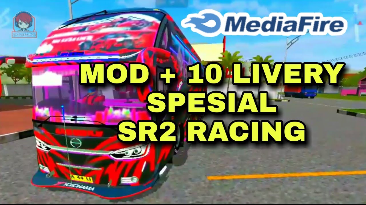 BUSSID SPESIAL SR2 RACING 2020 MOD + 10 LIVERY