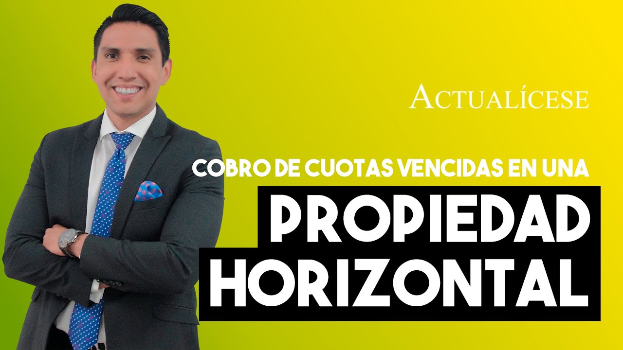 Cuotas de administración de propiedad horizontal: cobro cuando se vencen