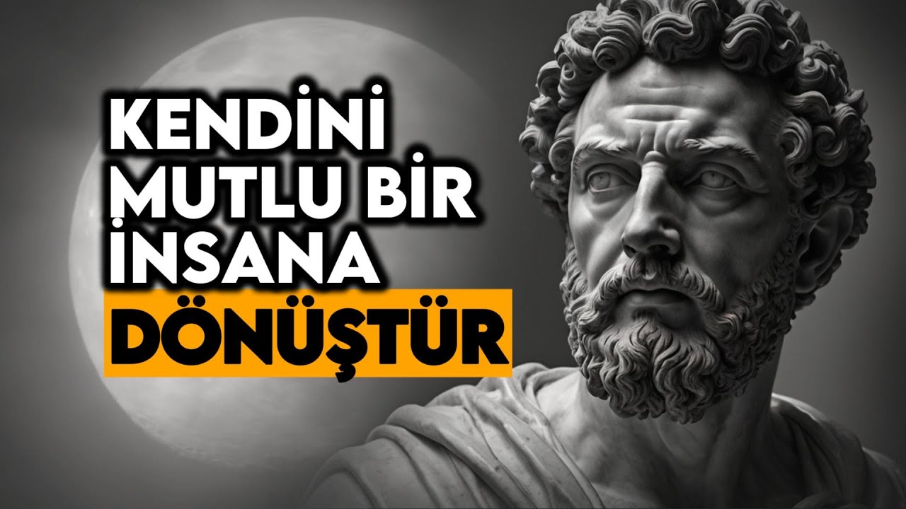 Mutlu Yaşamak İ&ccedil;in Bilmeniz Gereken 7 Şey | Stoacılık