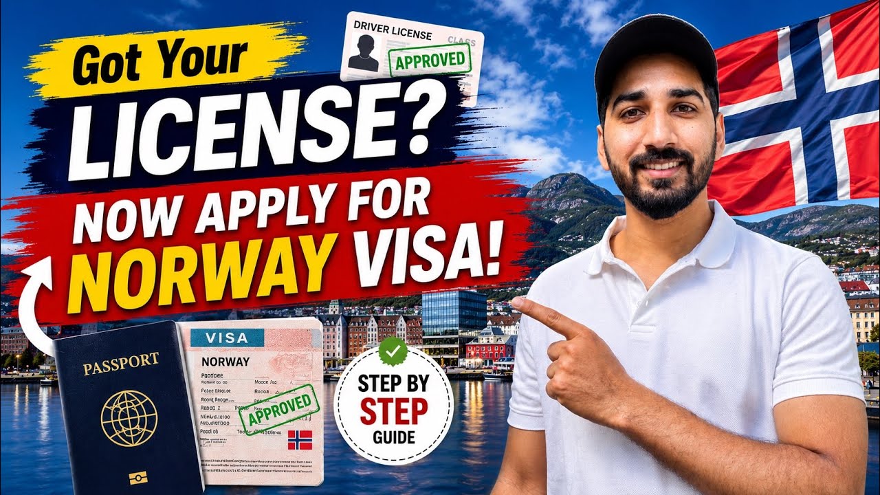 How to Apply for Visa After Getting Your License in Norway | Step-by-Step Guide (2025)