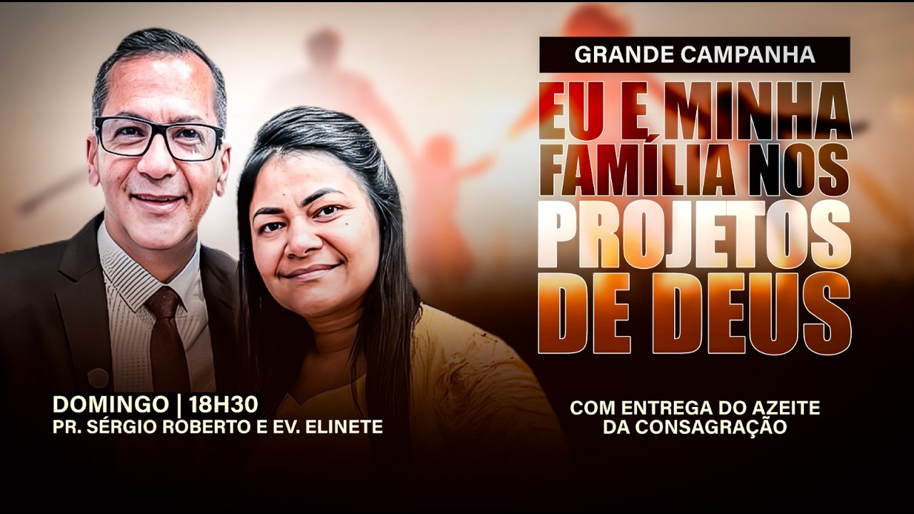 DOMINGO DA FAMILIA // Pr. Sergio Roberto