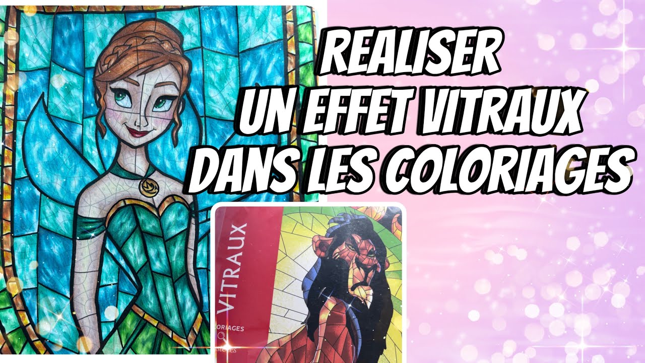 Tutoriel coloriage : Comment faire un effet Vitraux