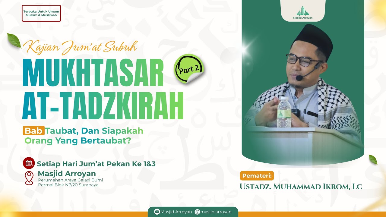 KEBENARAN PENGULANGAN & RAHASIA ISRA' MI'RAJ | Ustadz Muhammad Ikrom, Lc., MA.