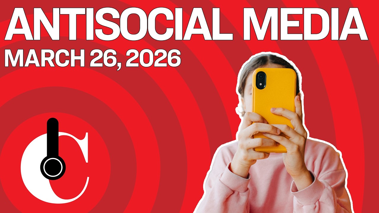 Antisocial Media (3/26/26)