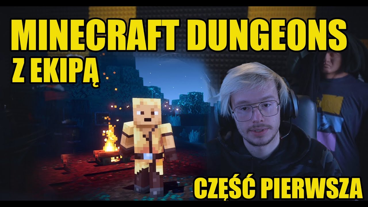 XAYOO | MINECRAFT DUNGEONS Z LUKIM JAPCZANEM I MŁODYM | PIERWSZE KROKI | część pierwsza | 26.05