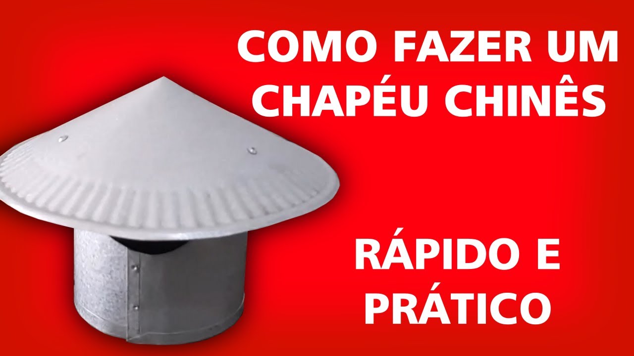 COMO FAZER UM CHAPÉU CHINÊS - RÁPIDO E PRÁTICO