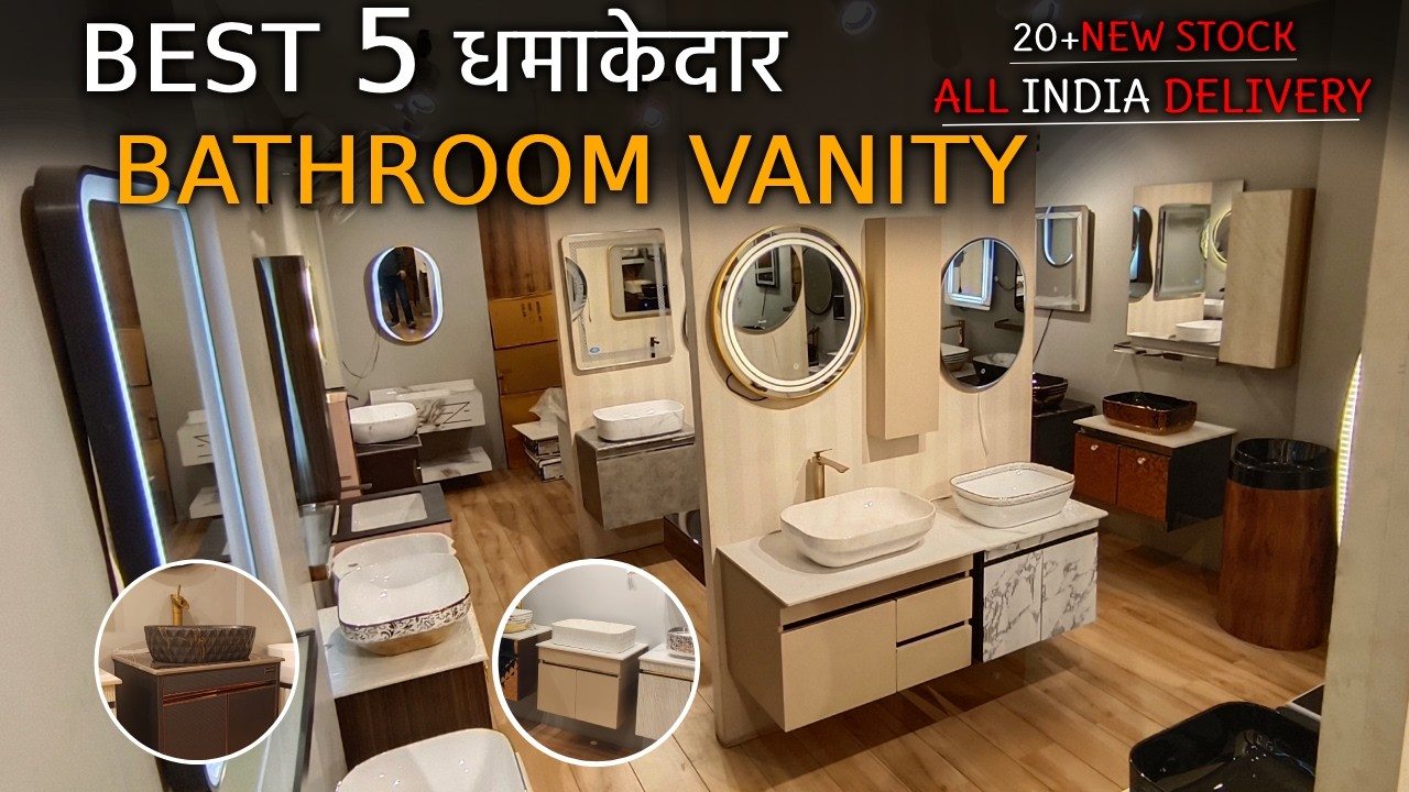 🔥दिल्ली NCR की Best 5 धमाकेदार Bathroom Vanity | Vanity Wholesale Market in Delhi