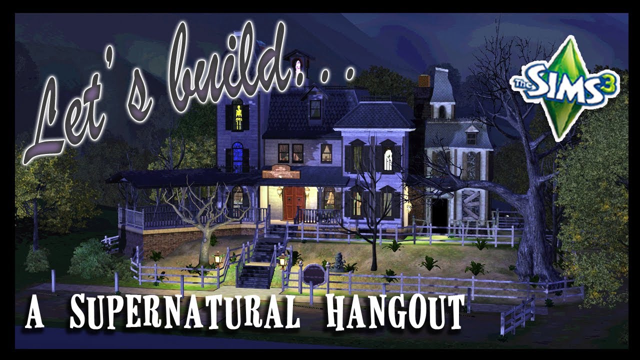SIMS 3 // Давайте построим... СВЕРХЪЕСТЕСТВЕННОЕ МЕСТО ВСТРЕЧИ в РИВЕРВЬЮ