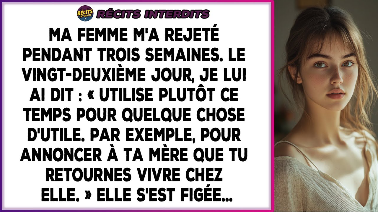 Trois Semaines De Rejet, « Mieux Vaut Utiliser Ce Temps À Bon Escient. » Ma Réplique, Le 22ème Jour…