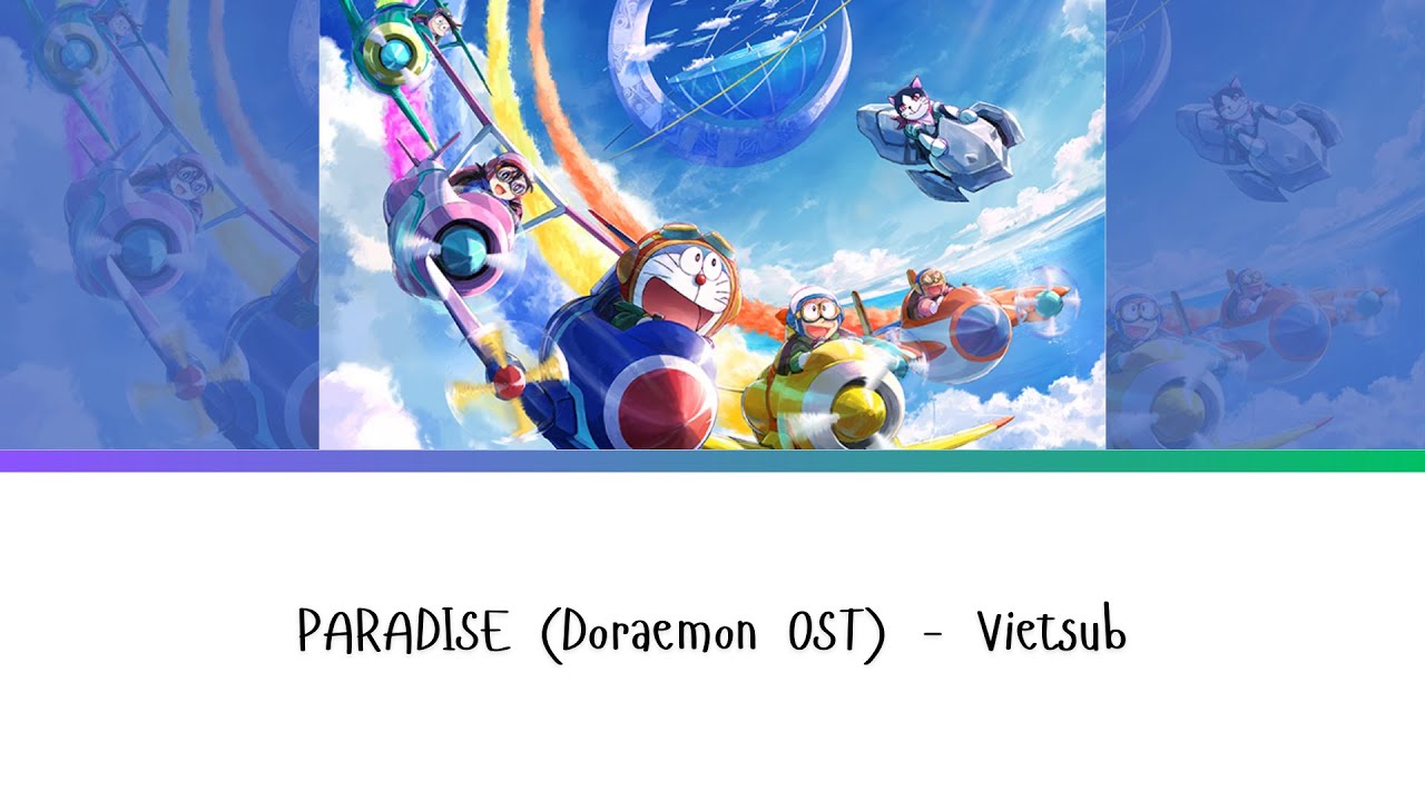Paradise (Doraemon Nobita's Sky Utopia OST) | NiziU | Vietsub