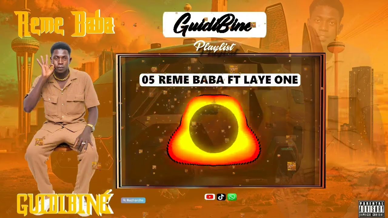 Reme Baba Feat Laye One Officiel