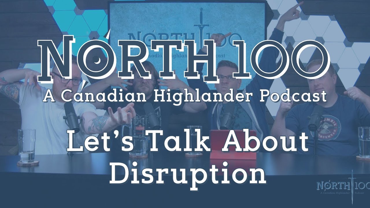 North 100 Ep76 - Let's Talk About Disruption