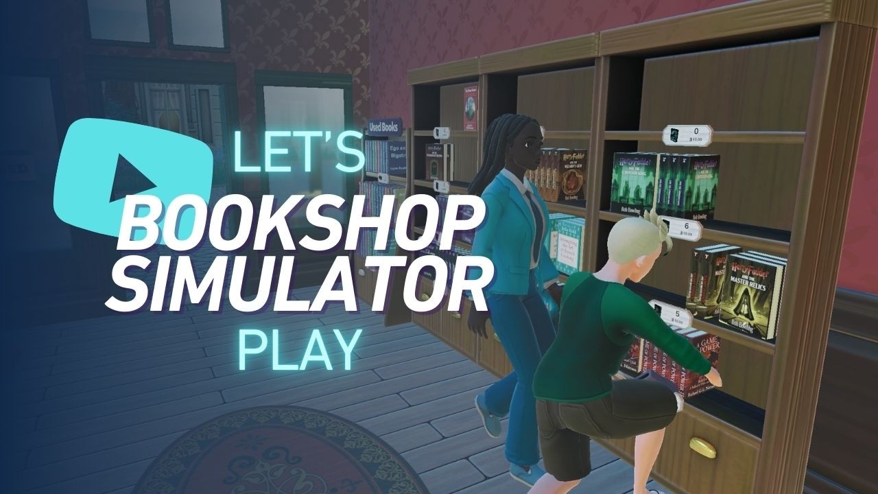 Bookshop Simulator ~ I Found My New Cozy Game ~ Day 1