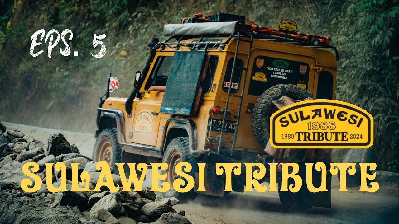 EPS. 5 - SULAWESI TRIBUTE 2024