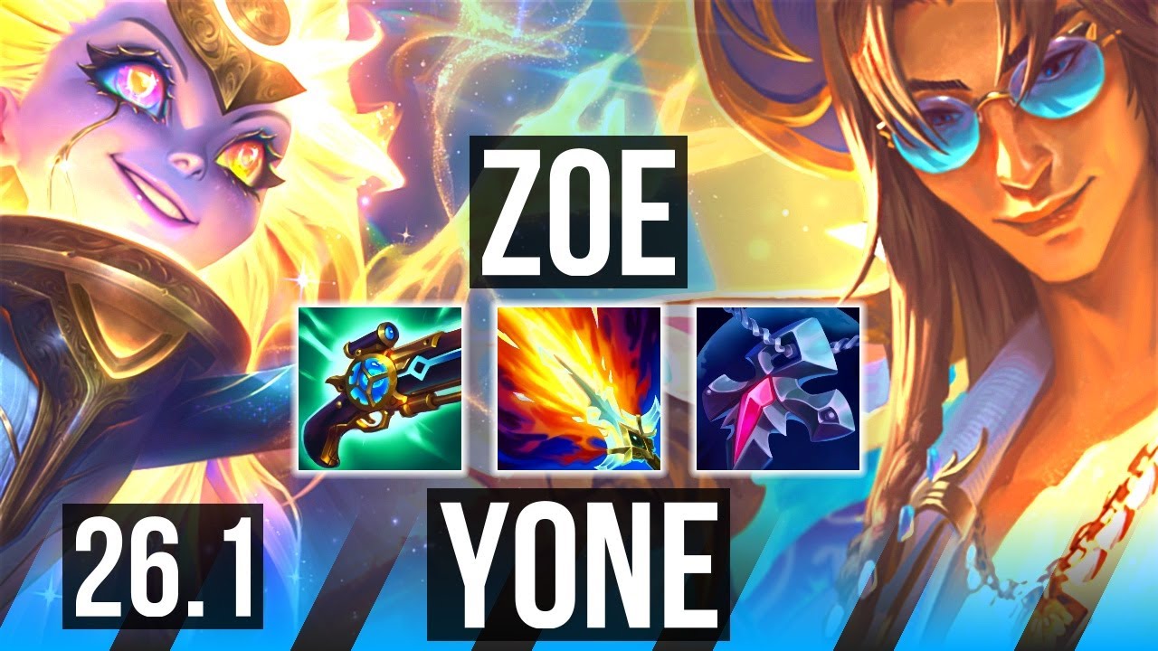 ZOE vs YONE (MID) | Good KDA: 15/1/13, 57K damage | KR Master | 26.1