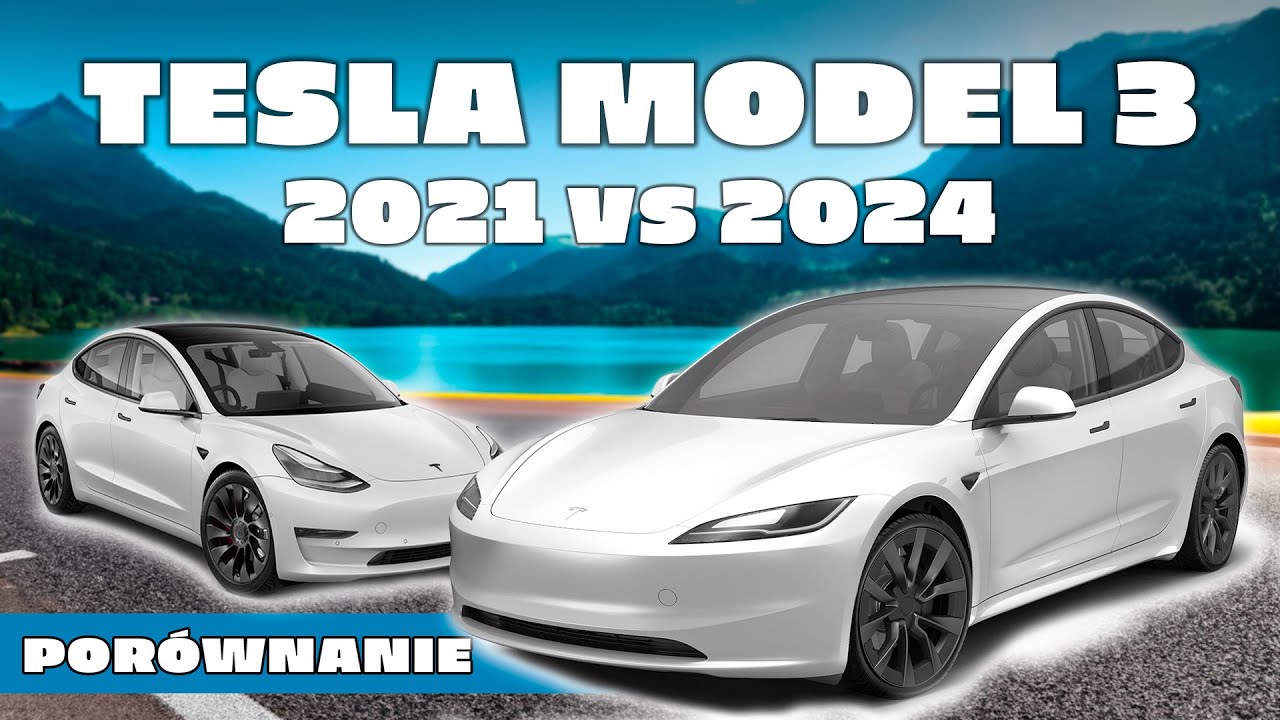 POR&Oacute;WNANIE 🚘 Nowa Tesla Model 3 2024 'Highland' vs Model 3 2021 🔋 ZMIANY ⚡ TEST