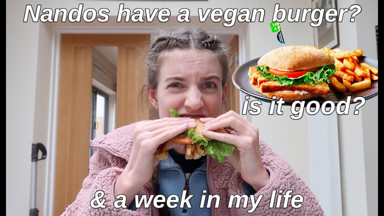 Weekly vlog time +trying Nandos new vegan burger