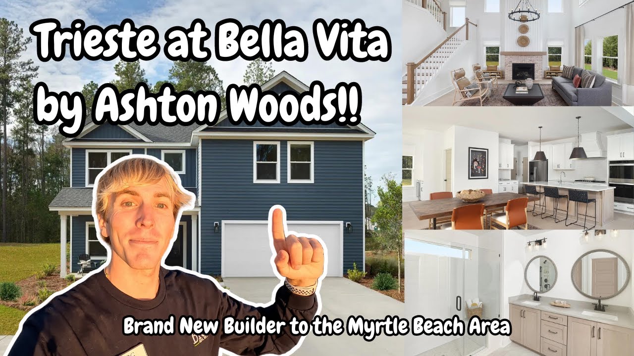 Discover Your Dream Home: Touring New Homes at Trieste, Bella Vita by Ashton Woods in Myrtle Beach!