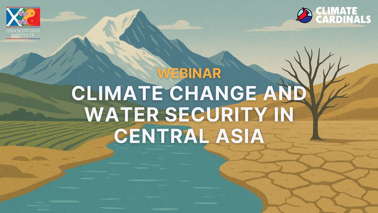 Climate Change and Water Security in Central Asia