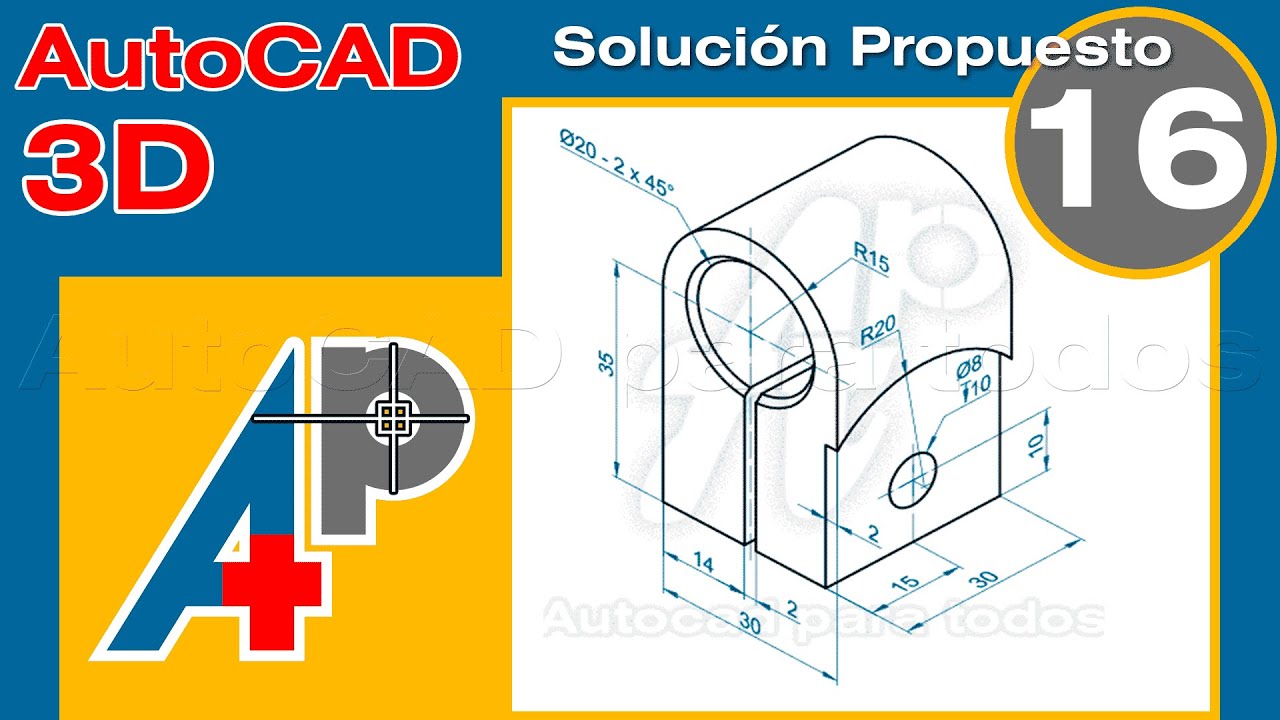 Solución Propuesto 16 - AutoCAD 3D