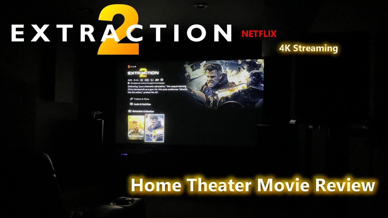 Extraction 2 &ndash; 4K Streaming:  Home Theater Review
