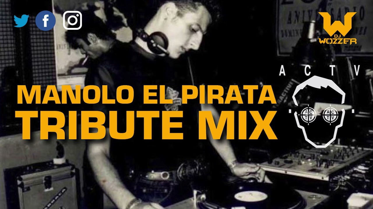 MANOLO EL PIRATA Tribute Mix :: ACTV 94 - 96