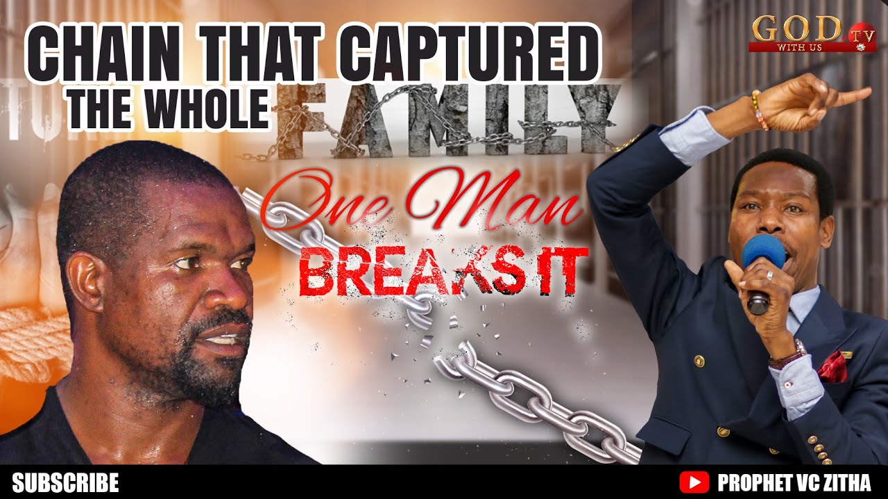 CHAIN THAT CAPTURED THE WHOLE FAMILY, ONE MAN BREAKS IT |  PROPHET VC ZITHA