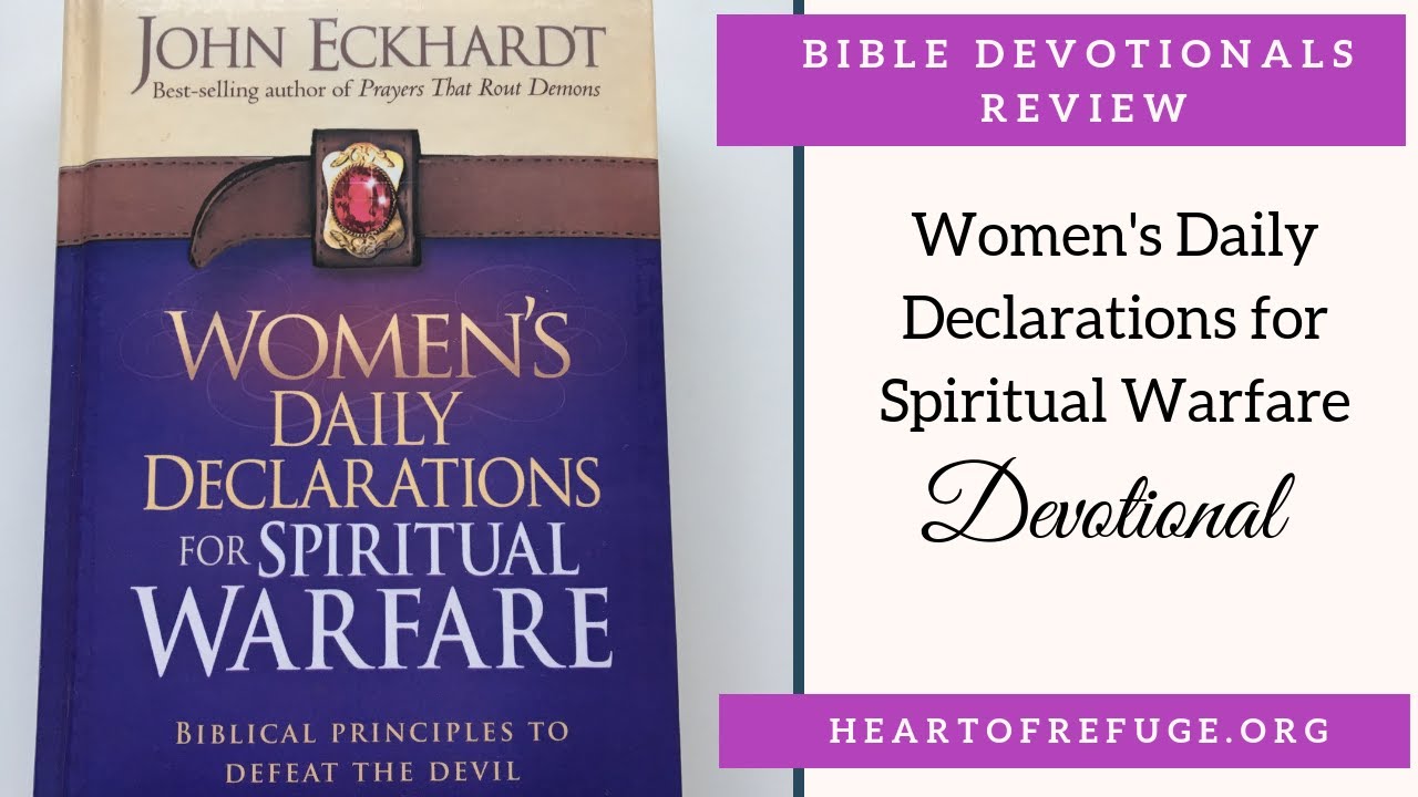 Woman's Daily Declarations For Spiritual Warfare Devotional by John Eckhardt. Book Review