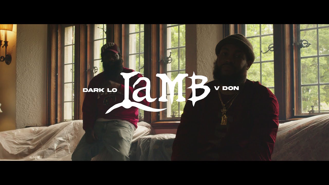 Dark Lo & V Don - Lamb [Official Video]