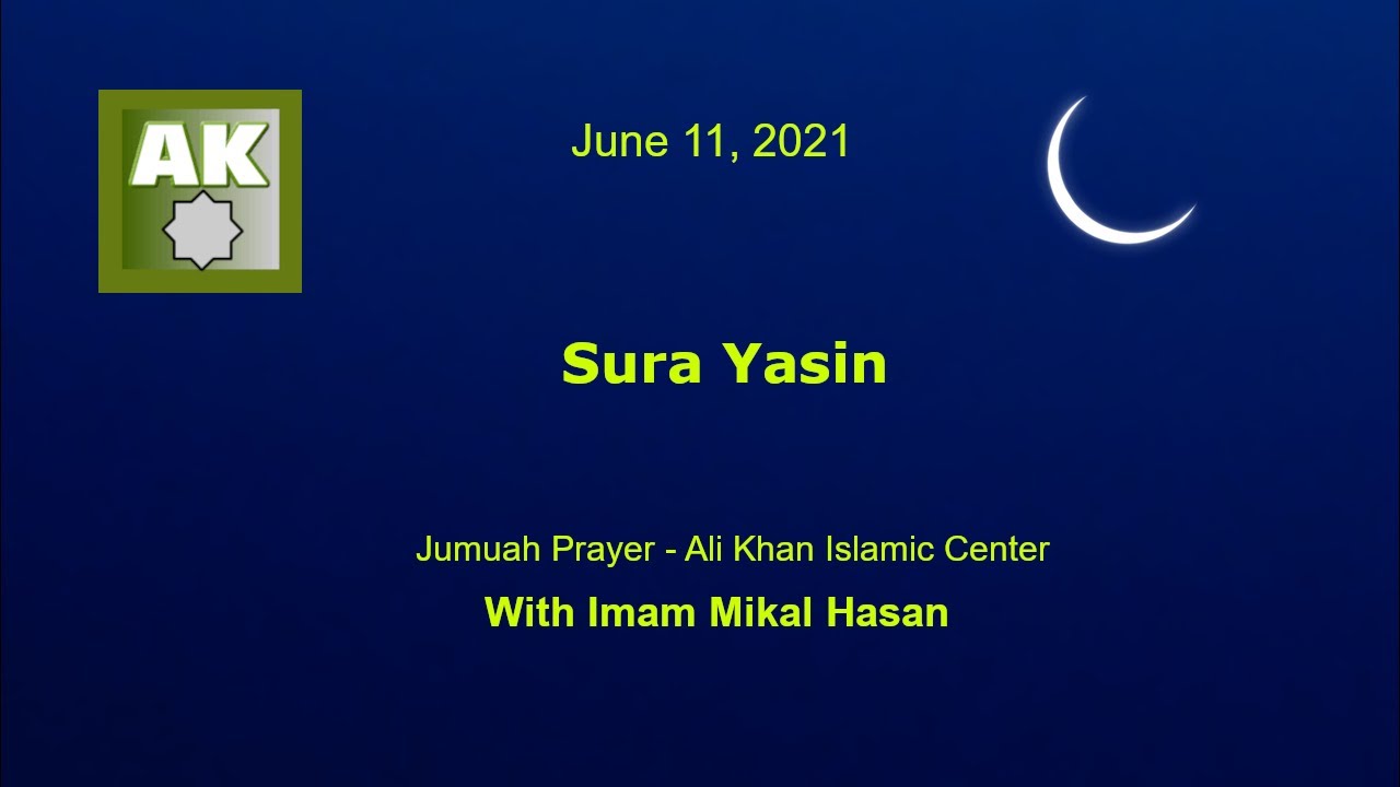 Sura Ya Sin with Imam Mikal Hasan