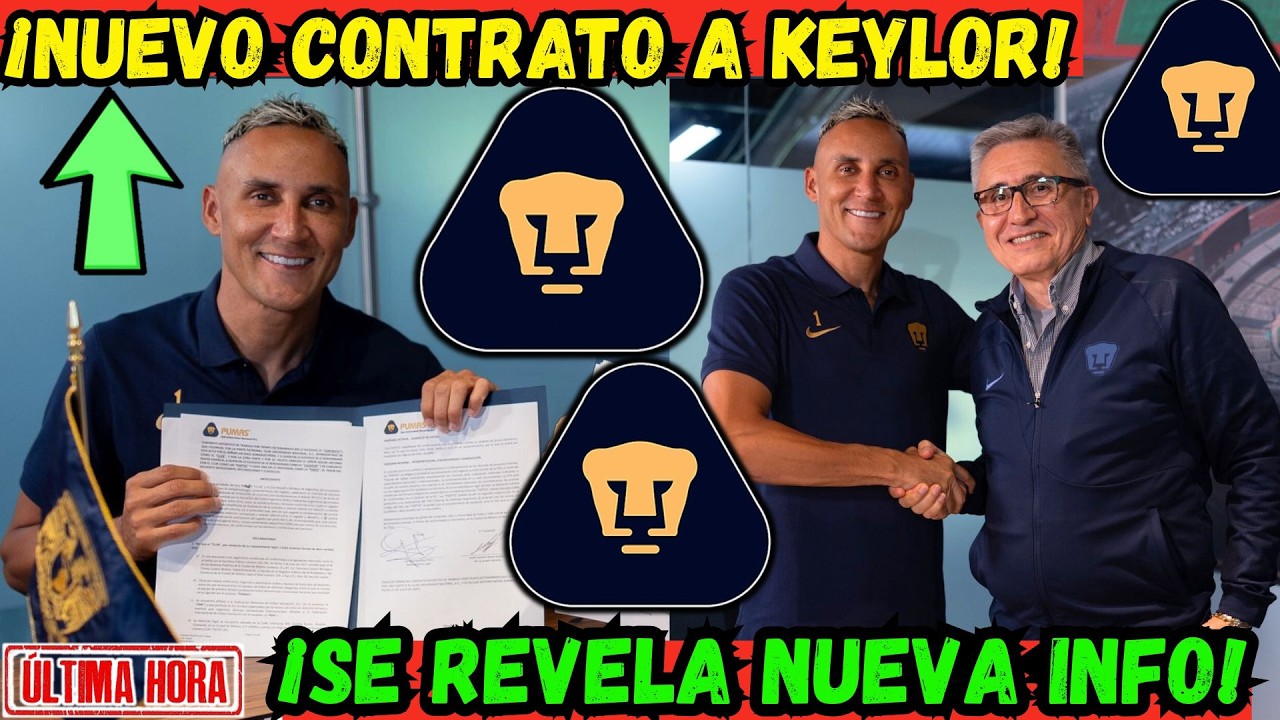 💙💛 ATENCIÓN AURIAZULES | ¿Keylor Navas se QUEDA en Pumas? | Confirman OFERTA de RENOVACIÓN 2028