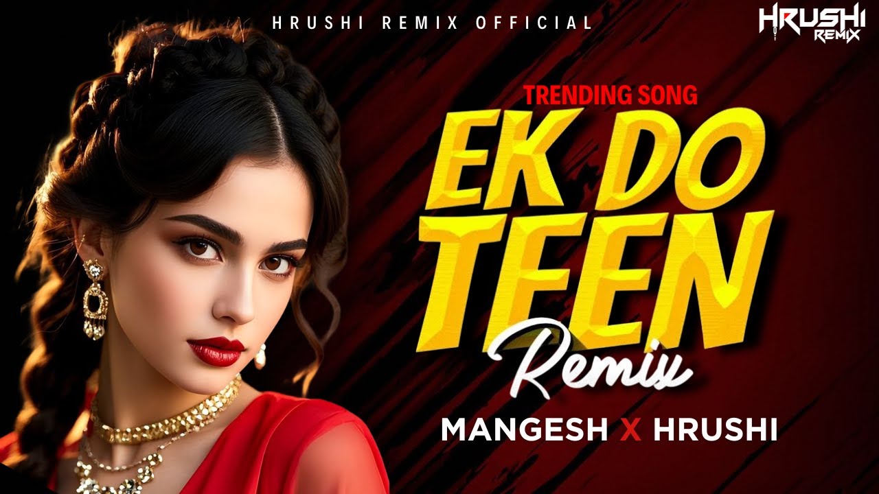Ek Do Teen | Tezaab (1988) | Madhuri Dixit | DJ REMIX SONG | DJ MANGESH X HRUSHI REMIX
